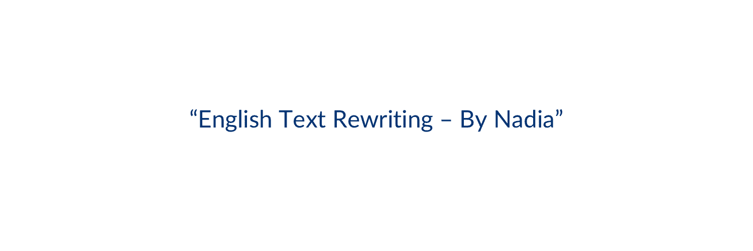 Professional English Text Rewriting & Editing