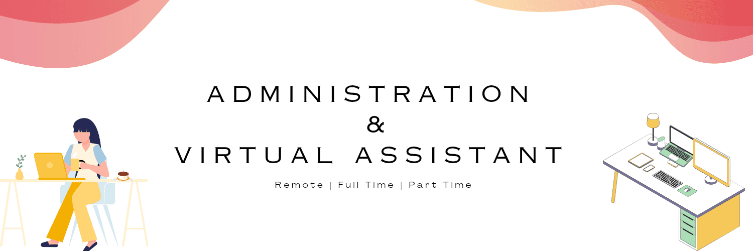 I am offering my services as a virtual assistant and administrative assistan