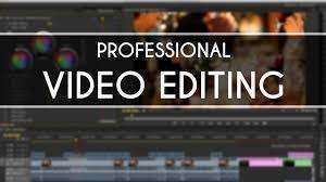 I will do professional video editing and post production
