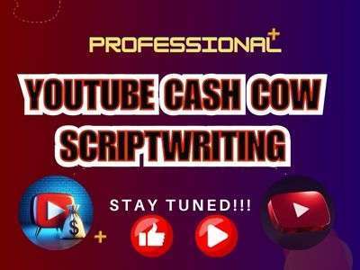 A YouTube Cash cow, Video Scriptwriter at your services