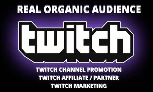 Twitch marketing, twitch channel promotion, twitch affiliate