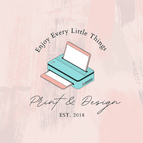 Enjoy Every Little Things Print & Design