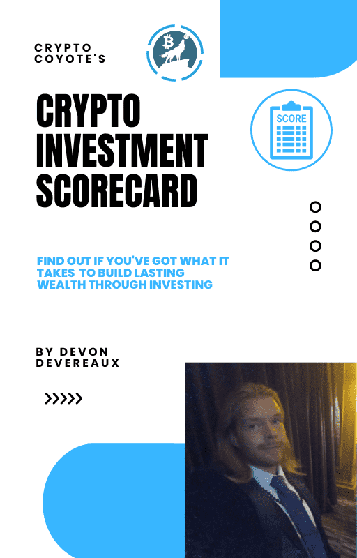 I will give you my Crypto Investment Scorecard