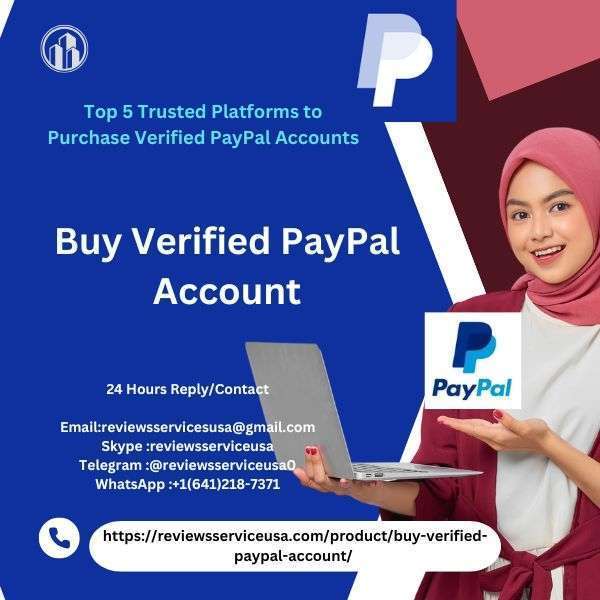 Top 5 Trusted Platforms to Purchase Verified PayPal Accounts