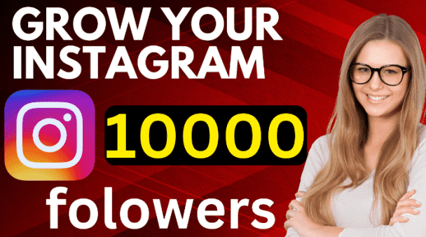 grow your instagram account organically with 10000 IG followers