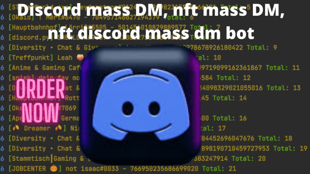 Discord mass DM, nft mass DM, nft discord mass dm bot