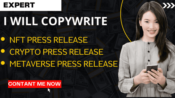 I will write nft,crypto and metaverse press release