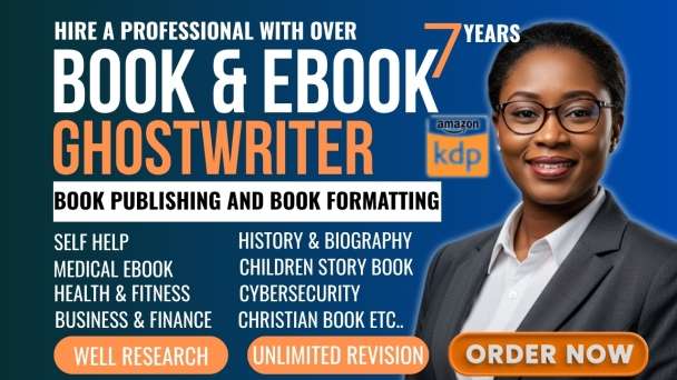 I will ghostwrite your Fiction ebook, non fiction ebook, self help ebook , medical writing