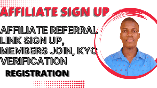 I will do affiliate referral sign up, registration, members join