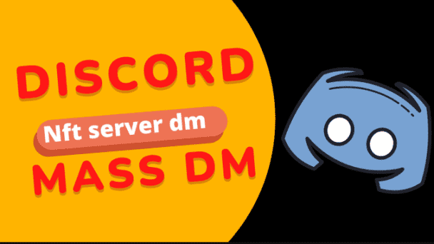 mass dm your 100k nft discord server, discord mass dm bot