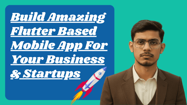 I will do mobile app development, android, ios app development, flutter app developer