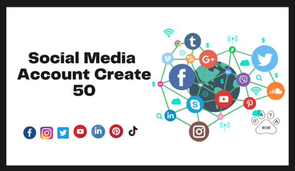 Create 50+ social media accounts for your business