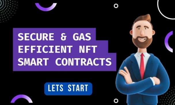 I will Build Secured and Gas Efficient NFT smart contract