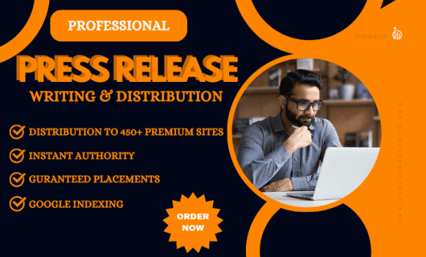 I will do press release, press release writing, press release distribution, submit press release, uk press release