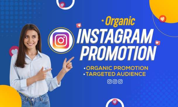 I will do instagram promotion for super fast organic growth