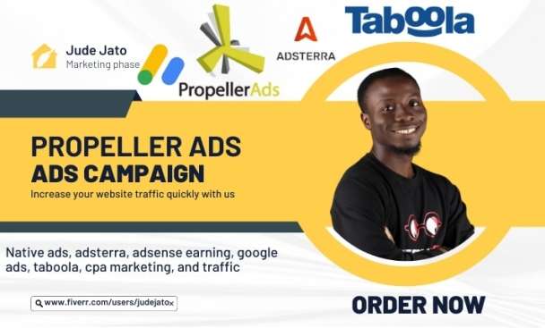 I will make propeller ads, native ads, taboola ads,and ads campaign