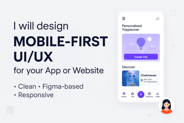 I will design a mobile-first UI/UX for your app or website