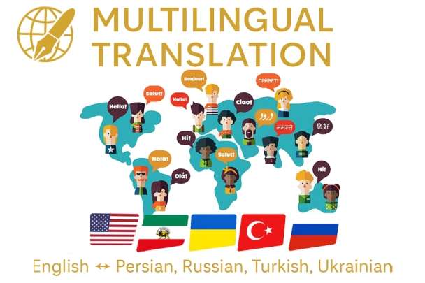 Professional Translation: English ↔ Persian/Ukrainian/Turkish/Russian"