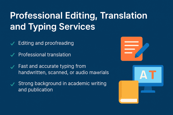 Professional Editing, Translation, and Typing Services