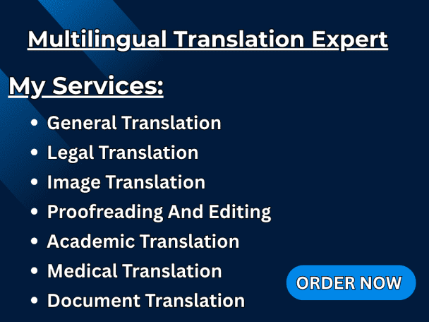 I will translate any document between multiple languages with accuracy
