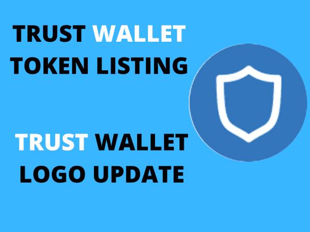 I will provide token/coin listing on trust wallet.