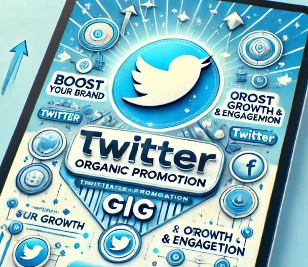 Boost Your Brand with Effective Twitter Organic Promotio