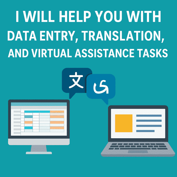 I will help you with data entry, translation, and virtual assistance tasks