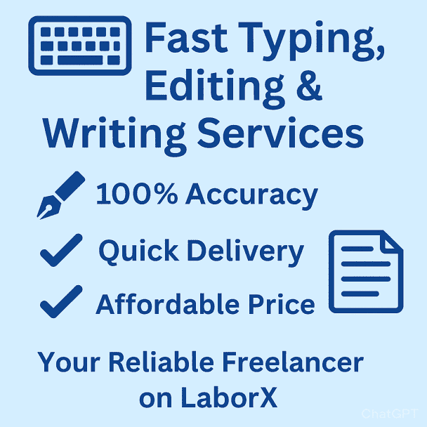 I Will Do Fast Typing, Editing, and Content Writing With Accuracy Reliable Typist and Editor for Your Documents