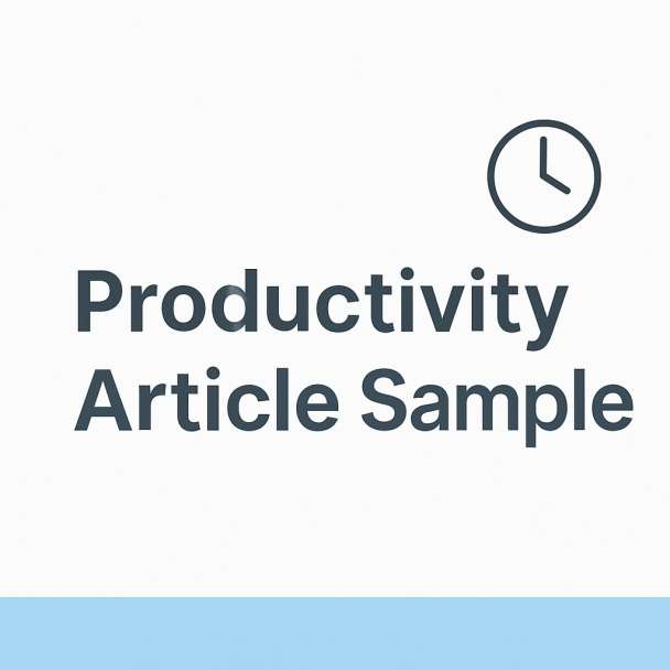Productivity Article Sample