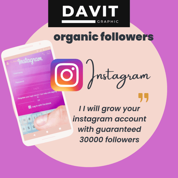 I will grow your instagram account with guaranteed 30,000 followers