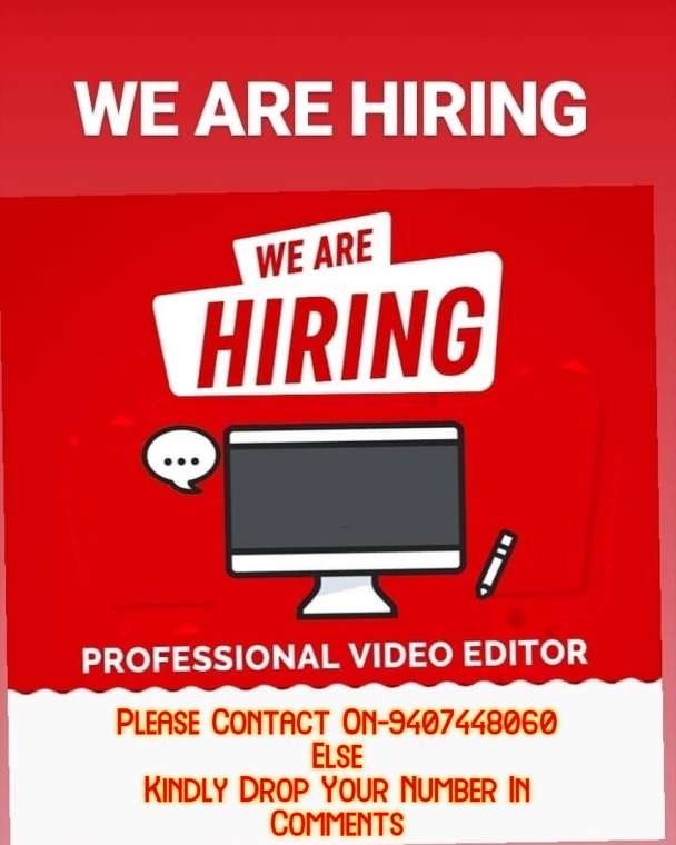 We Are Hiring Video Editors