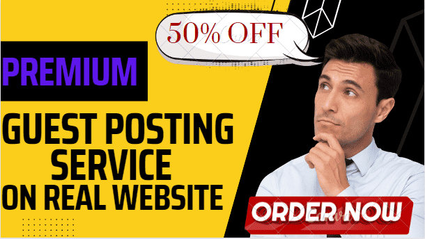 Get a premium guest posting service