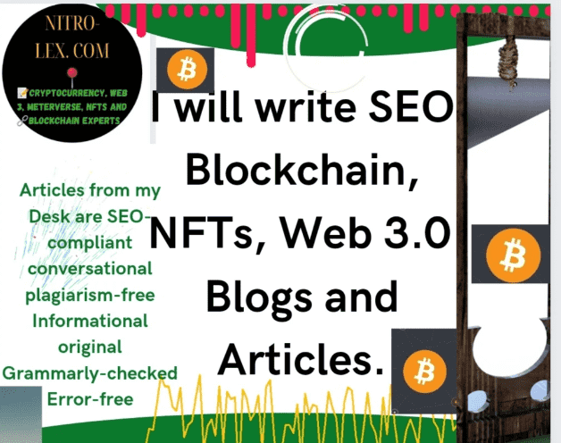 I will write SEO articles, blogs on crypto nfts blockchain fintech defi web3 saas dlt
