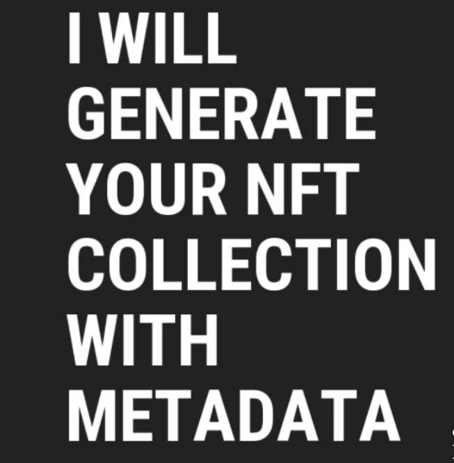 Generate your nft collection with metadata