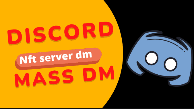 mass dm your 100k nft discord server, discord mass dm bot