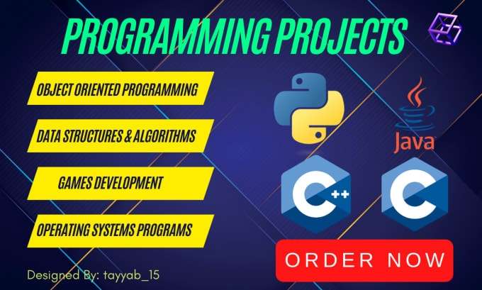 I will do c, cpp, python and java programming projects and game developments
