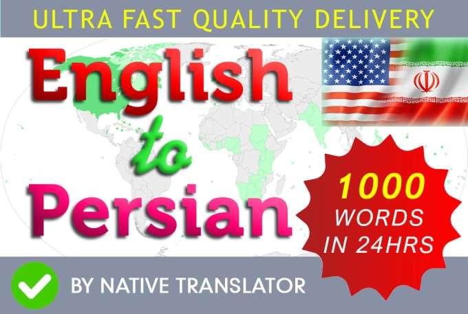 I Will Do a Perfect English to Persian Farsi Translation