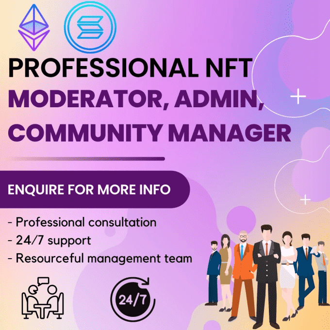 I will be your nft discord moderator, admin and manager
