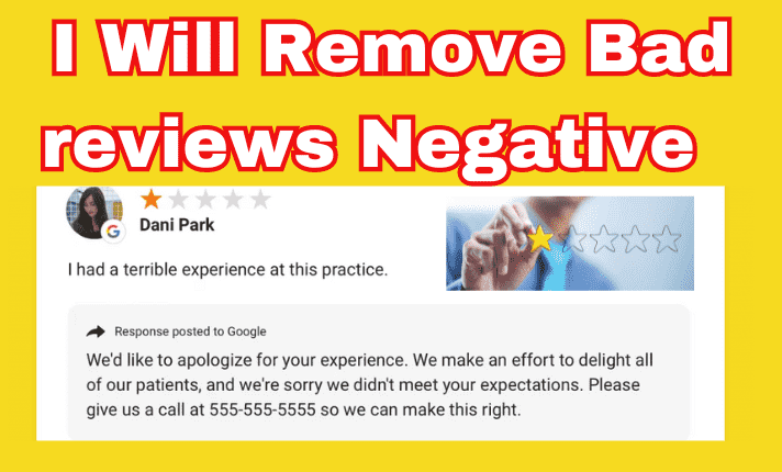i will removed bad review bad reviews and negative feedback
