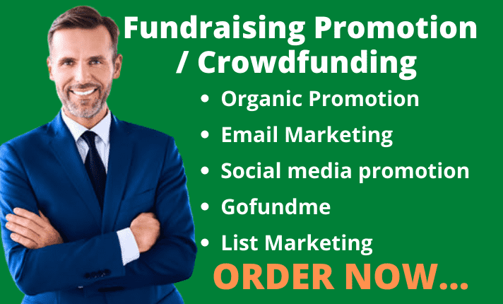 I will promote your fundraising kickstarter, indiegogo