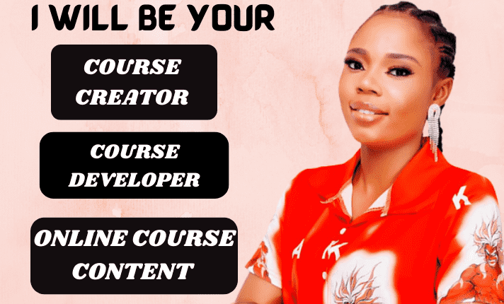I will create your online course, course content, course website and do course development