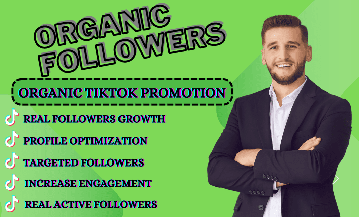 I will do Organic TikTok promotion, Organic followers, TikTok growth, Video Promotion