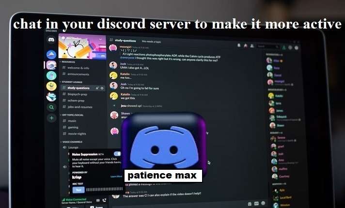 chat, engage, join and stay active in your discord server