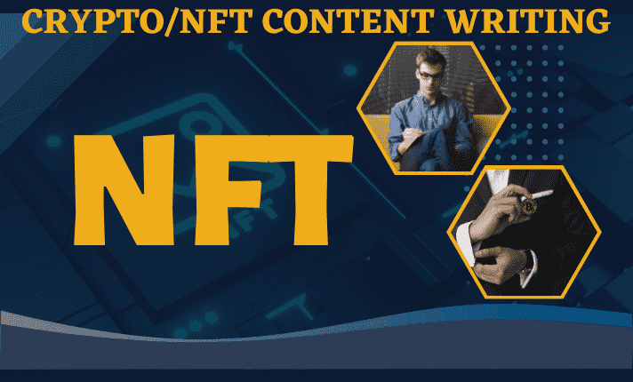 I WILL BE YOUR NFT CRYPTO CONTENT WRITER