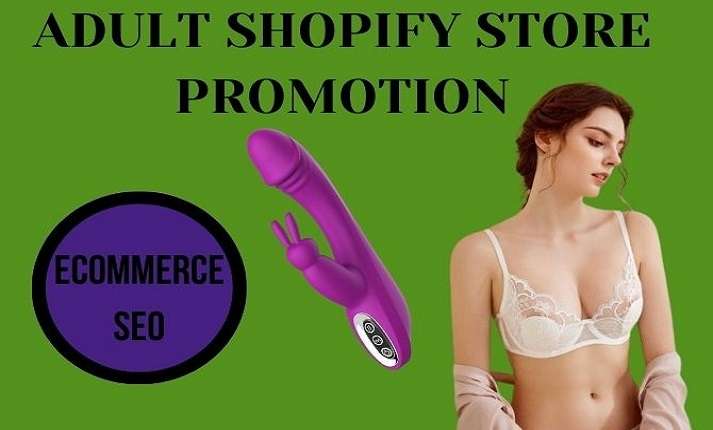organic USA adult shopify store promotion, ecommerce website marketing