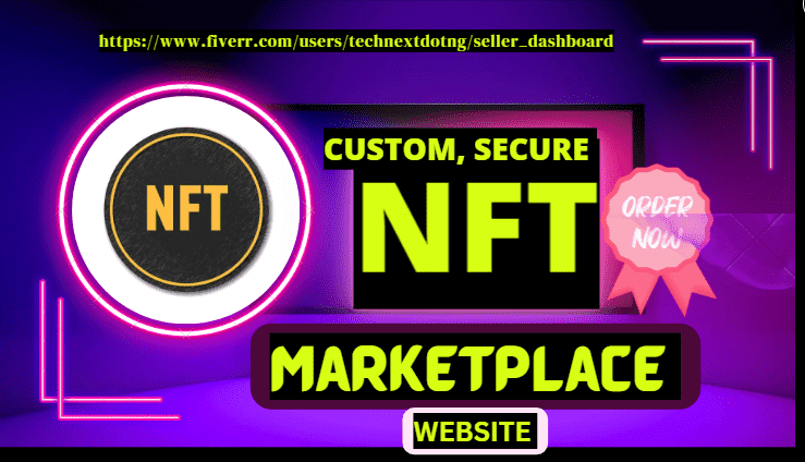 I will develop a custom Nft marketplace website, nft website, nft minting website, Nft dapp
