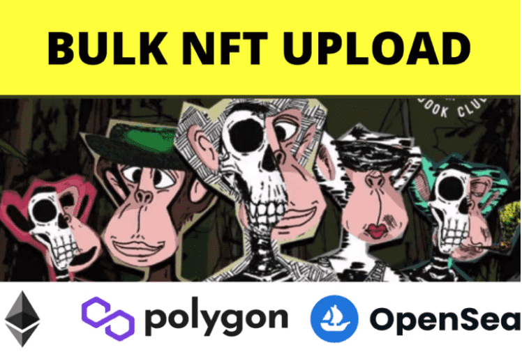 Upload and mint NFT collections to opensea ethereum polygon