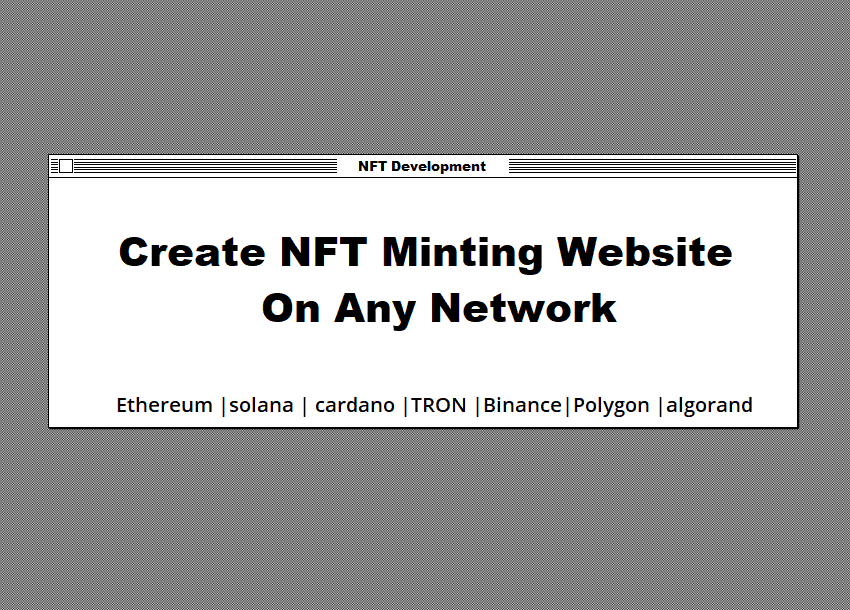 NFT Minting website on any Blockchain