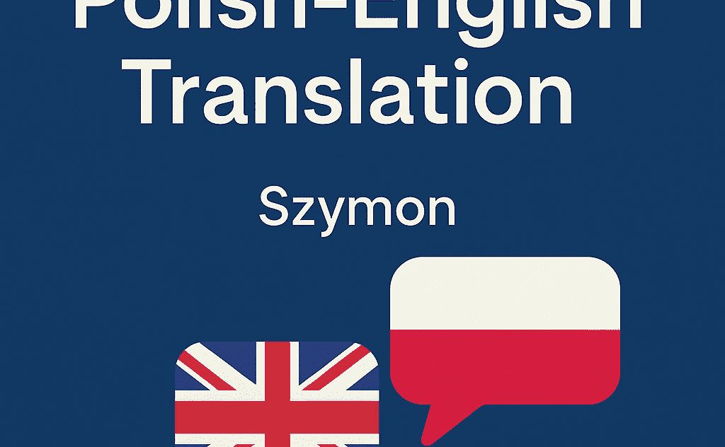 Polish to English translation - high quality and fast delivery