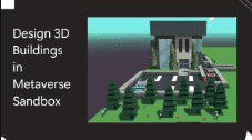I will design games , building or nft museum in metaverse sandbox